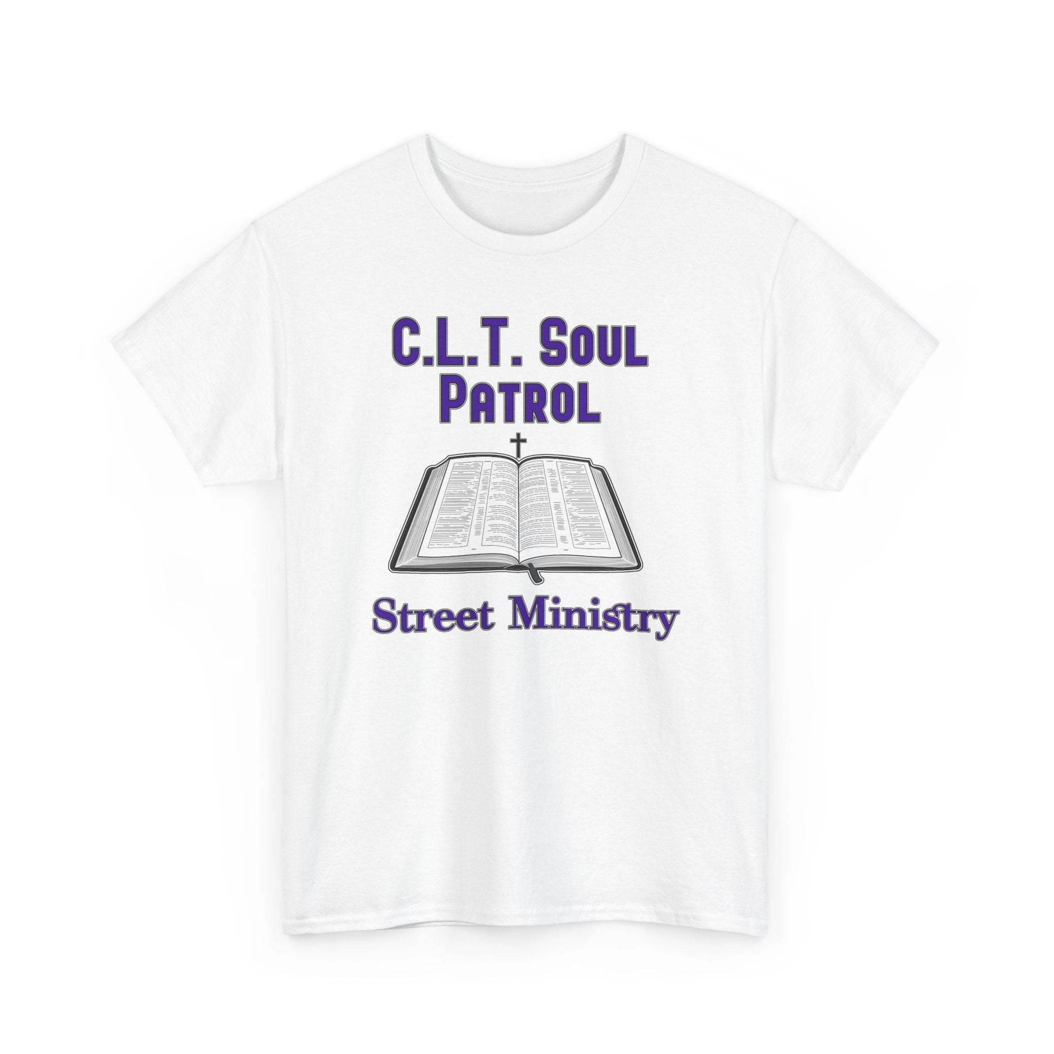 Christian Love Tabernacle Soul Patrol Street Ministry Tee