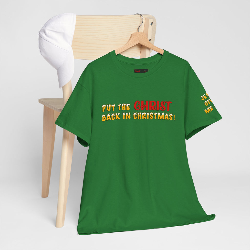 Christian Christmas T-Shirt — “Put the Christ Back in Christmas” Holiday Tee